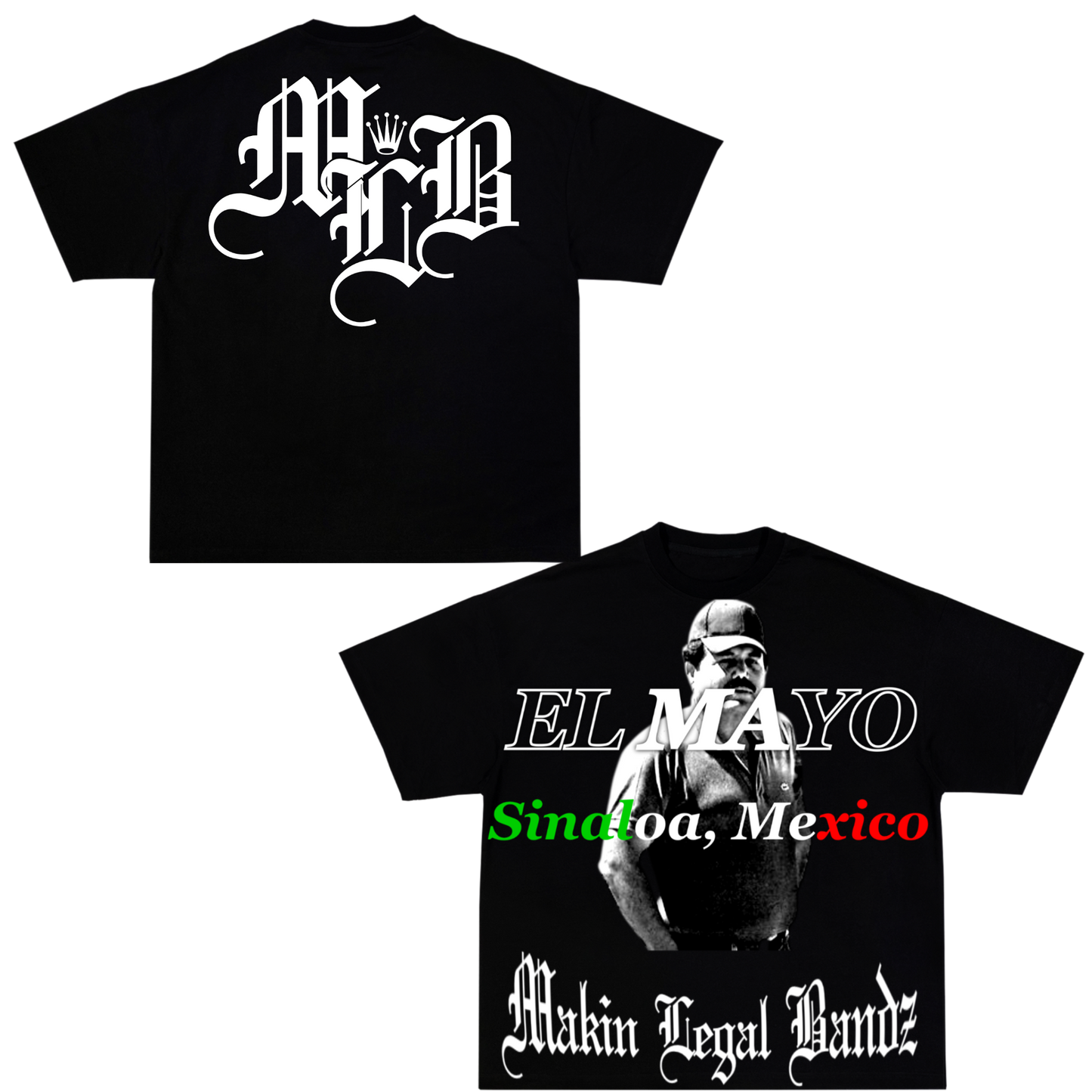 El Mayo T-Shirt.